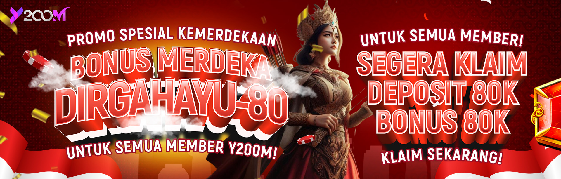 BONUS KEMERDEKAAN Y200M