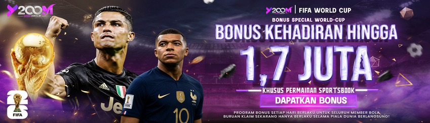 BONUS KEHADIRAN PIALA DUNIA Y200M